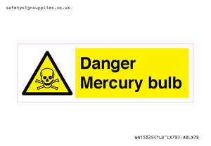 Danger Mercury bulb